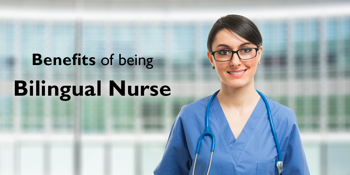 How being a Bilingual Nurse can give your Career an Edge INSCOL Exclusive Nursing Programs
